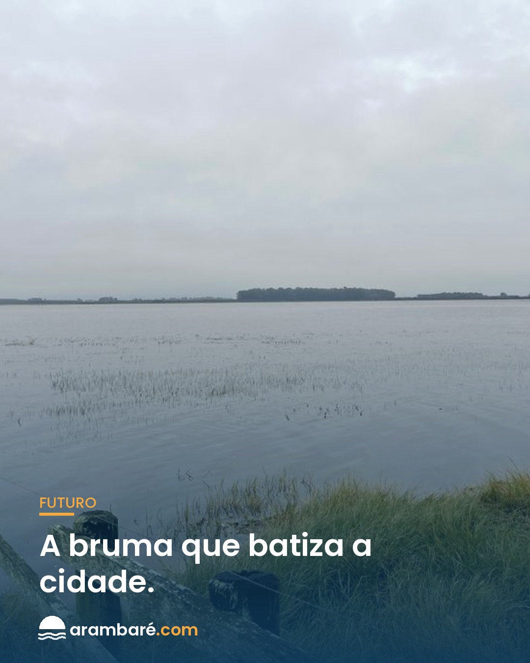 Arambaré, em tupi-guarani, quer dizer bruma. 🌫️ Todo amanhecer, a névoa cobre a Lagoa dos
